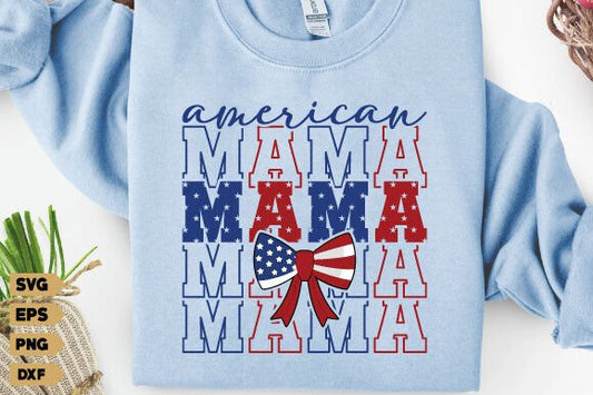 4th of July American Mama